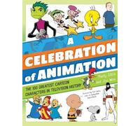 Joseph Wos Martin Gitlin A Celebration of Animation (Copertina rigida)