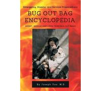 Joseph Yao Bug Out Bag Encyclopedia (Tascabile)