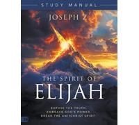 Joseph Z Spirit of Elijah Study Manual, The (Tascabile)