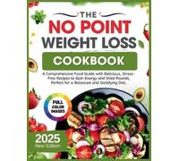 Joseph Z William RD Joseph Z. Wil The No Point Weight Loss Cookbook (Tascabile)