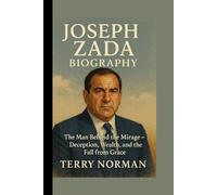 JOSEPH ZADA: The Man Behind the Mirage - Deception, Wealth, and the Fall from Grace