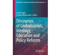 Joseph Zajda Discourses of Globalisation, Ideology, Education (Copertina rigida)