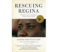 Josephe Marie Flynn Rescuing Regina (Tascabile)