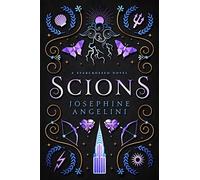 Josephine Angel Scions (UK): A Prequel to the Starcrossed Series (St (Tascabile)