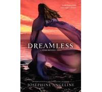 Josephine Angelini Dreamless (Tascabile) Starcrossed Trilogy