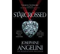 Josephine Angelini Starcrossed (Tascabile) Starcrossed