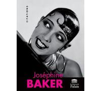 Josephine baker : citations illustrees (nouvelle edition)