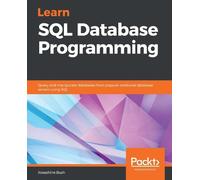 Josephine Bush Learn SQL Database Programming (Tascabile)