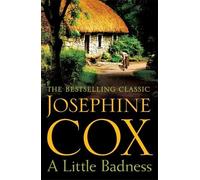 Josephine Cox A Little Badness (Tascabile)