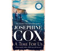 Josephine Cox A Time for Us (Tascabile)