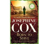 Josephine Cox Born to Serve (Tascabile)