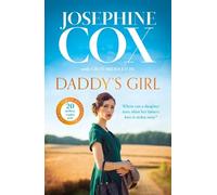 Josephine Cox Daddy’s Girl (Copertina rigida)