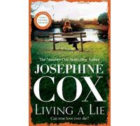 Josephine Cox Living a Lie (Tascabile)