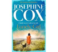 Josephine Cox Lonely Girl (Tascabile)