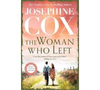 Josephine Cox The Woman Who Left (Tascabile)