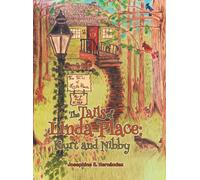Josephine E Hernandez The Tails of Linda Place (Copertina rigida)