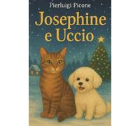 Josephine e Uccio