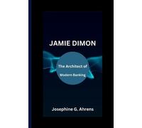Josephine G Ahrens Jamie Dimon (Tascabile)