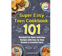 Josephine Long Super Easy Teen Cookbook (Tascabile)