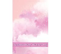 Josephine Lowes Newborn Baby Tracker Log (Tascabile)