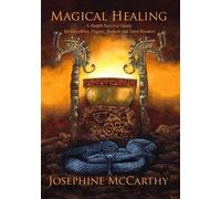 Josephine McCarthy Magical Healing (Copertina rigida)