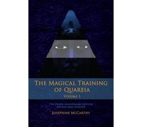 Josephine McCarthy The Magical Training of Quareia Vol 1 (Tascabile)