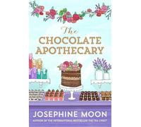 Josephine Moon The Chocolate Apothecary (Tascabile)