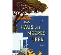 Joséphine Nicolas Das Haus am Meeresufer: Roman (Tascabile)