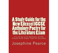 Josephine Pearc A Study Guide for the New Edexcel IGCSE Anthology Po (Tascabile)