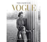 Josephine Ross Robin Muir The Crown in Vogue (Copertina rigida)