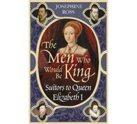 Josephine Ross The Men Who Would Be King (Tascabile)