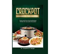Josephine S Sanger Crockpot Cookbook for Couples (Tascabile) Couples