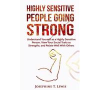 Josephine T. Lewis Highly Sensitive People (Tascabile)
