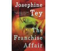 Josephine Tey The Franchise Affair (Tascabile)