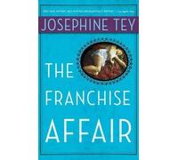 Josephine Tey The Franchise Affair (Tascabile)
