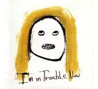 Josephine The Singer - I'm In Trouble Now