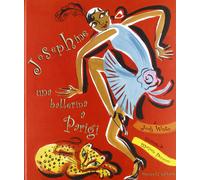 Josephine. Una ballerina a Parigi. Ediz. illustrata [Nov 28, 2012] Winter, Jonah