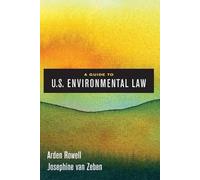 Josephine van Zeben Arden Rowell A Guide to U.S. Environmental Law (Tascabile)