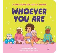 Josephine Wai Lin Whoever You Are (Libro di cartone)