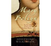 Josephine Wilkinson Mary Boleyn (Tascabile)