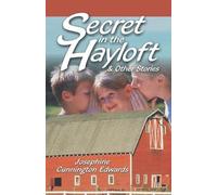 Josephne Cunnington Edwards Secret in the Hayloft (Tascabile)