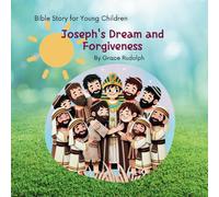 Joseph's Dream and Forgiveness