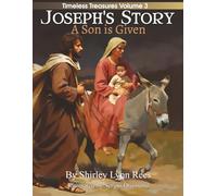 Joseph's Story: A Son Is Given