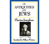 Josephus Flavius The Antiquities of the Jews (Tascabile)