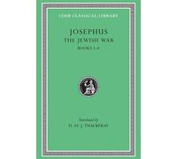 Josephus The Jewish War, Volume II (Copertina rigida) Loeb Classical Library