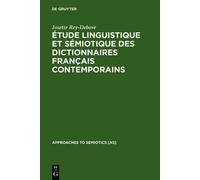 Josette Rey-Deb Étude Linguistique Et Sémiotique Des Dictionn (Copertina rigida)