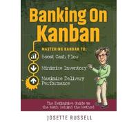 Josette Russell Banking on Kanban (Tascabile)