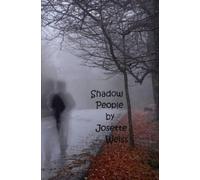Josette Weiss Shadow People (Tascabile)
