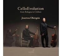 Josetxu Obregon CelloEvolution: From Bologna to Cöthen (CD) Album