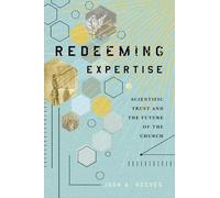 Josh A. Reeves Redeeming Expertise (Tascabile)